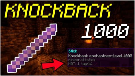 Minecraft knockback stick command. The Knockback enchantment is great for getting distance away from enemies. If you find yourself getting overwhelmed by mobs, you can knock them back to get space and time to reposition. This is particularly helpful for bow users, since you can switch to your Sword and shove enemies away to give yourself space to reload. 