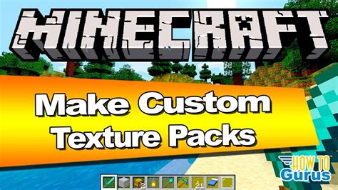 Minecraft make a texture pack