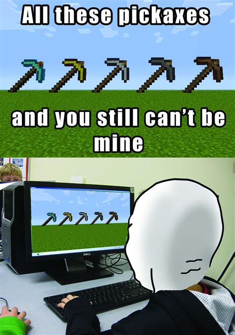 Minecraft memes before 2011. Minecraft is a video game that has taken the world by storm. It’s a game that allows players to build and explore virtual worlds, and it has become incredibly popular among childre... 