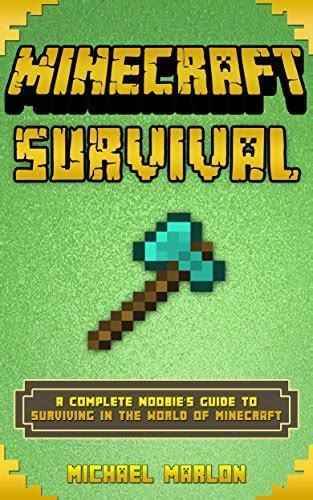 Minecraft survival handbook a complete noobie s guide to surviving in the world of minecraft. - Dealing with cabin fever 3 bundle cabin fever guides.