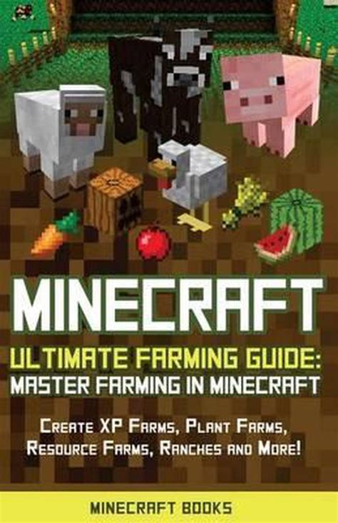 Minecraft ultimate farming guide master farming in minecraft create xp farms plant farms resource farms. - White knight tumble dryer service manual.