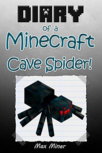 Download Minecraft Diary Of A Minecraft Cave Spider By Diary Wimpy