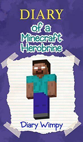 Download Minecraft Diary Of A Minecraft Herobrine By Diary Wimpy
