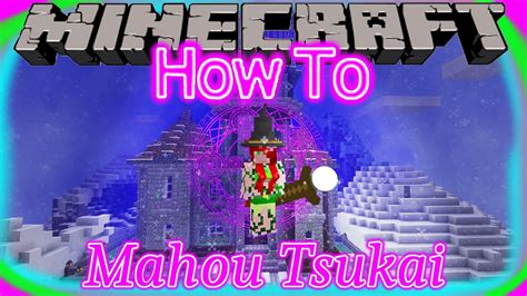 Minecraft. Mahou Tsukai. How To. 1.18.2 - YouTube