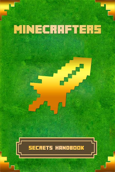 Minecrafters secrets handbook over 275 ultimate secrets tricks cheats and hints for excellent minecraft game. - Training manual on sbb key programmer machine.
