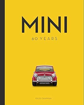Download Mini 60 Years By Giles Chapman