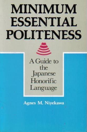 Minimum essential politeness a guide to the japanese honorific language. - Haynes ford focus service and repair manual.