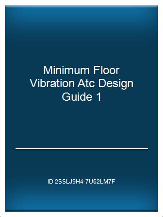 Minimum floor vibration atc design guide 1. - Free kenmore sewing machine manual 158.