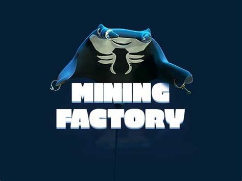 Mining Factory slot