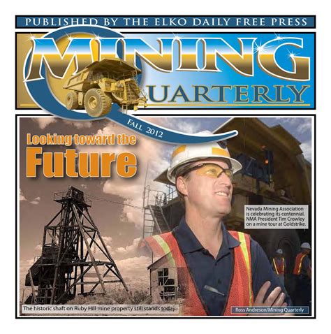 Mining Quarterly - Fall 2024 by Times-News/ Elko Daily Free Press