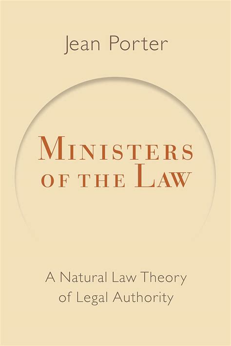 Download Ministers Of The Law A Natural Law Theory Of Legal Authority Emory University Studies In Law And Religion By Jean Porter