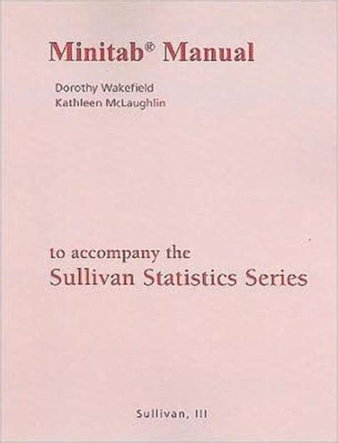Minitab manual for the sullivan statistics series. - Procrastinator s planner for 2004 the weekly survival guide to.