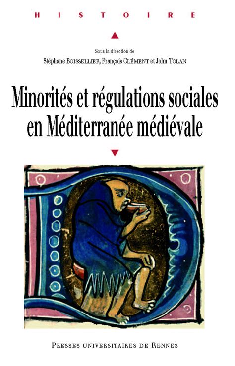 Minorités et régulations sociales en méditerranée médiévale. - De san martín a las barcas.