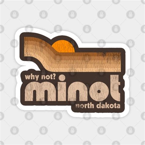 Minot North Dakota T-Shirts TeePublic