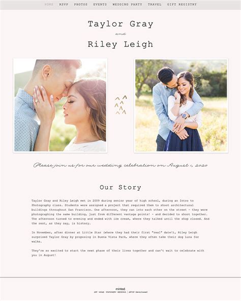 Minted wedding website find a couple. To access the Wedding Website of an event you've been invited to, you need to contact the couple for their website URL. Minted only shares orders with the account holder or … 