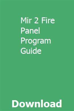 Mir 2 fire panel program guide. - 1994 porsche 911 993 carrera 4 service and repair manual.