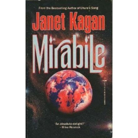 Read Online Mirabile By Janet Kagan