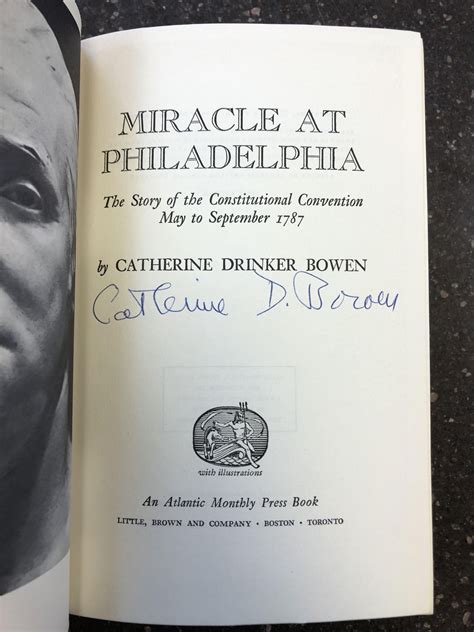 Download Miracle At Philadelphia The Story Of The Constitutional Convention May To September 1787 By Catherine Drinker Bowen