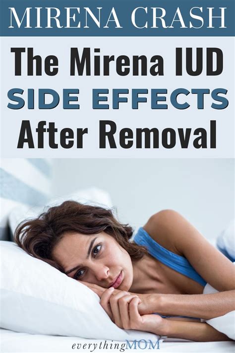 Mirena removal side effects BabyCenter