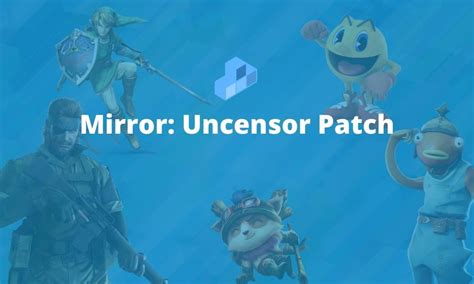 Mirror uncensor patch. Things To Know About Mirror uncensor patch. 