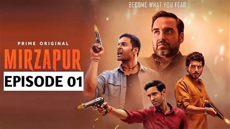 Mirzapur Season 1 - Episode 1 - My Veoh