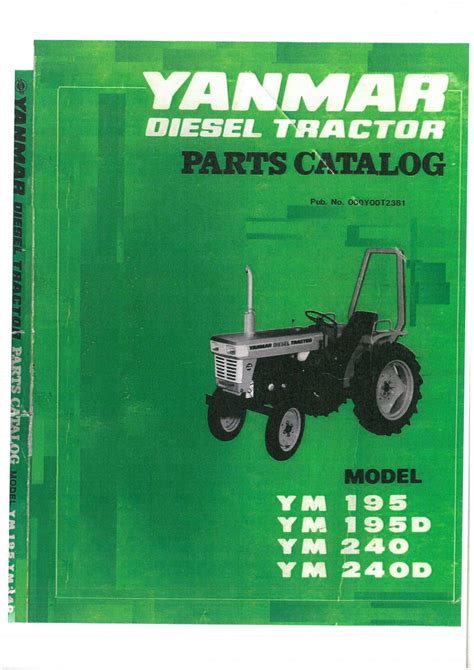 Misc tractors yanmar ym2000 same as ym240 parts manual. - Manuale del rasaerba john deere lx188.