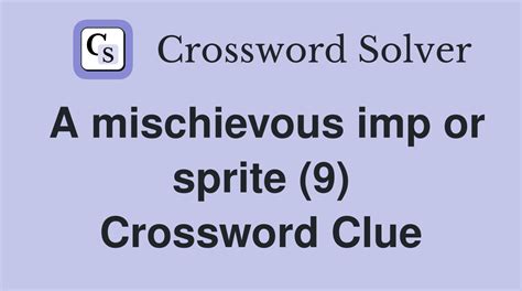 Mischievous Sprite Crossword