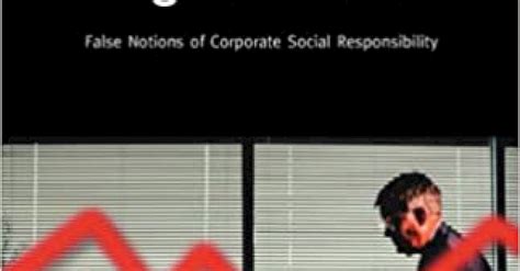 Misguided virtue false notions of corporate social responsibility. - 2007 mercury outboard 50 elpto manual.