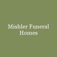 Mishler Funeral Homes provides complete funeral and cremati