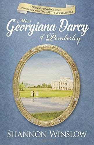 Miss georgiana darcy of pemberley a pride and prejudice sequel and companion to the darcys of pemberley volume 3. - 07 rancher 400 im service handbuch.