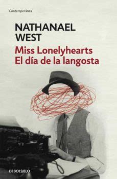 Miss lonelyhearts el dia de la langosta contemporanea. - Chemistry by whitten 10th edition solutions manual.
