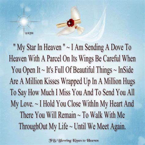 Miss my husband in heaven quotes. I miss you so much, but I know you are in heaven. Please watch over us, guide us and take care of us. You are the best son anyone could ask for. I am reminded of your sweet smile, your big blue eyes and loud, strong voice every day. You are always in my heart and soul, dear son. You will never be forgotten. 
