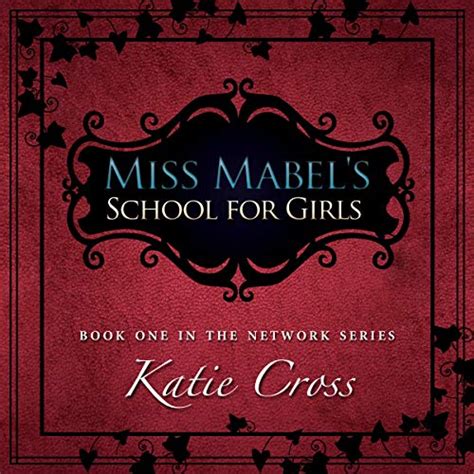 Download Miss Mabels School For Girls The Network Series 1 By Katie Cross