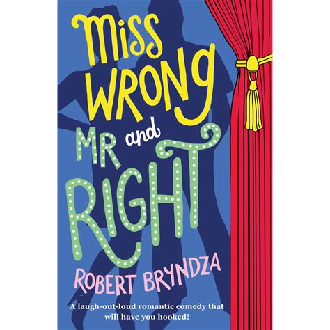 Read Online Miss Wrong And Mr Right By Robert Bryndza