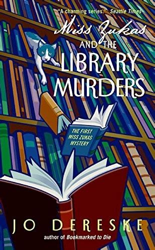 Read Online Miss Zukas And The Library Murders Miss Zukas 1 By Jo Dereske