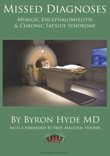 Missed diagnoses myalgic encephalomyelitis chronic fatigue syndrome second edition. - Calculus concepts and applications solutions manual.