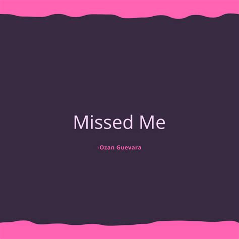 Missed_me_0. Things To Know About Missed_me_0. 