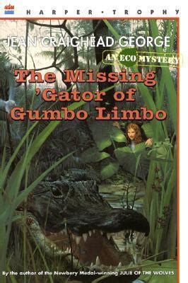 Missing gator of gumbo limbo study guide. - Understanding nutrition 12th edition study guide.