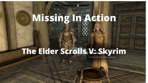 Missing in action skyrim. Entering the keep or attacking guards immediately fails the diplomatic solution for the quest. I have tried the following: -Full Imperial armor set. -Full Thalmor robe set. -Finished the Imperial "Unification of Skyrim" quest chain and made the request to the General. … 