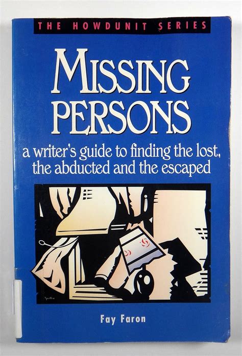 Missing persons a writer apos s guide to finding the lost abducted and the. - Schaum outline of electric circuits solution manual.