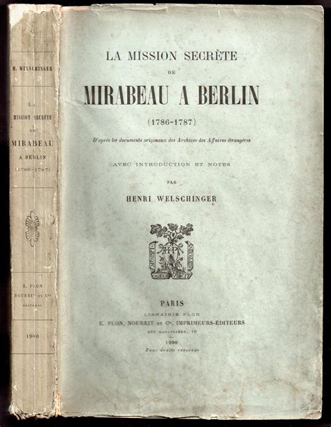 Mission secrète de mirabeau à berlin, 1786 1787. - Leven en werken op de grens van bedrijfseconomie en algemene economie.