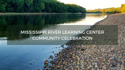 Mississippi River Learning Center – Great River Passage