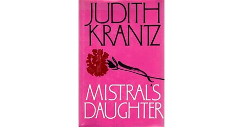 Read Online Mistrals Daughter By Judith Krantz
