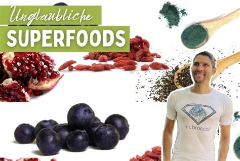 Mit diesen 21 Superfoods zu neuer Lebensenergie - vegan …