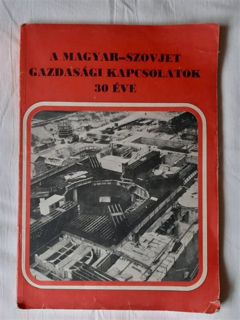 Mit kell tudni a magyar szovjet gazdasági együttműködésről?. - Free brother sewing manuals for model xl 2610.