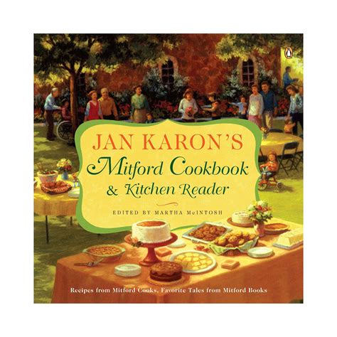 Mitford Cookbook & Kitchen Reader - Jan Karon - Google Books