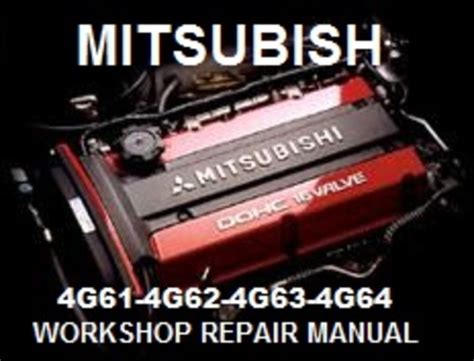 Mitsubishi 4g61 4g62 4g63 4g64 repair manual. - 1992 chevrolet corvette service repair manual software.