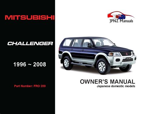 Mitsubishi challenger 1996 2008 service and repair manual. - Cellular respiration pearson education study guide answers.