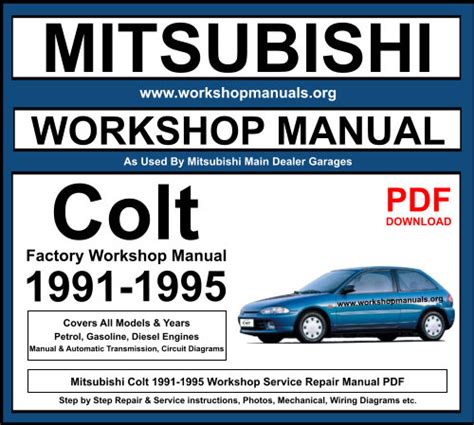 Mitsubishi colt 1991 1995 service and repair manual. - Le  vagabond qui passe sans une ombrelle trouée..