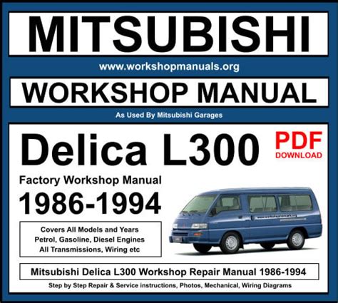 Mitsubishi delica l300 service repair manual. - Download gratuito manuale di officina land rover defender.